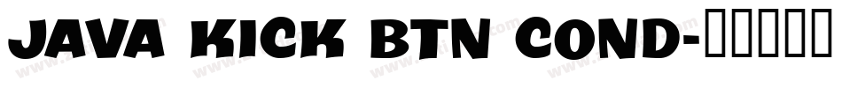 Java Kick BTN Cond字体转换